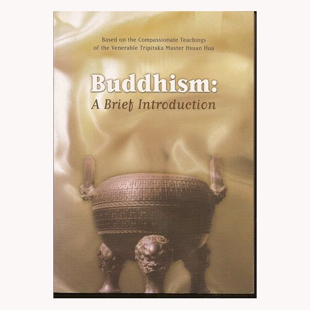 Buddhism: A Brief Introduction