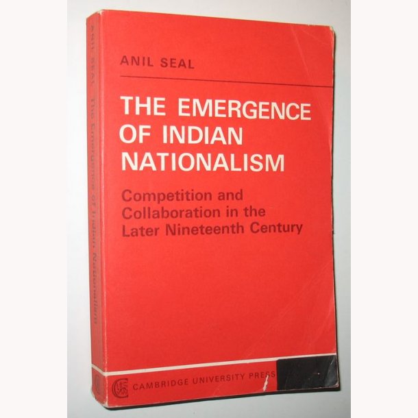 The Emergence of Indian Nationalism