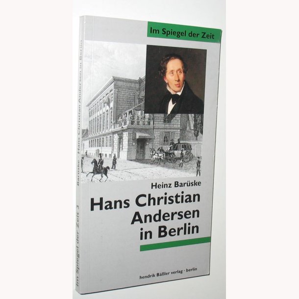 Hans Christian Andersen in Berlin