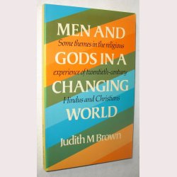 Men and Gods in a Changing World