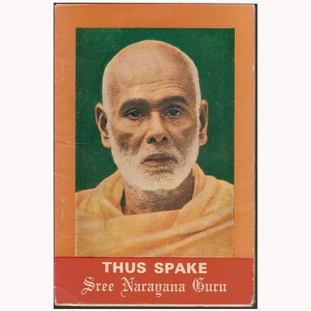 Thus Spake Sree Narayana Guru
