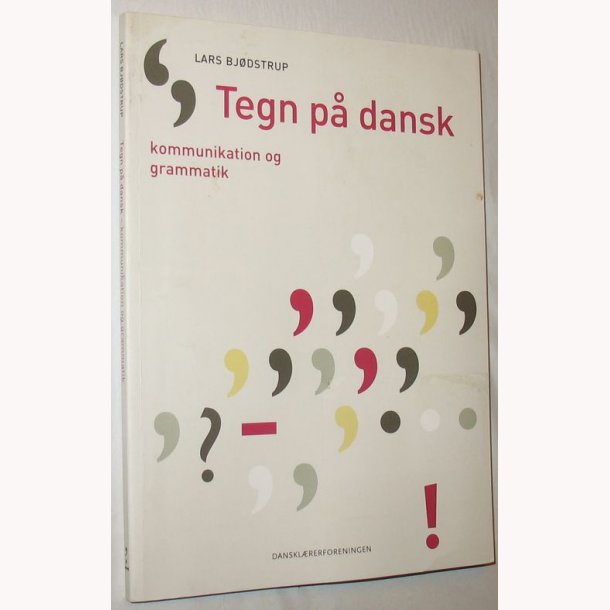 Tegn p dansk - kommunikation og grammatik