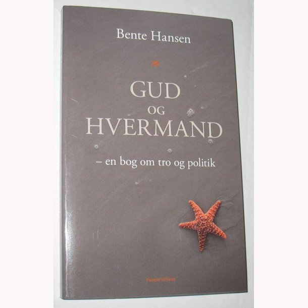 Gud og hvermand: Bente Hansen 