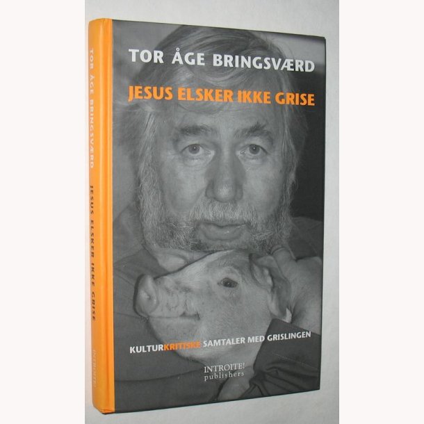 Jesus elsker ikke grise