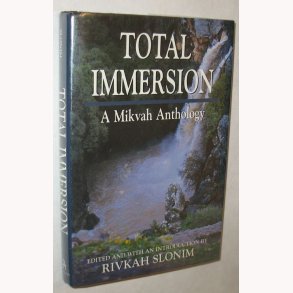 Total Immersion - A Mikvah Anthology