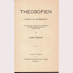 Re-inkarnation - Theosofien: Annie Besat