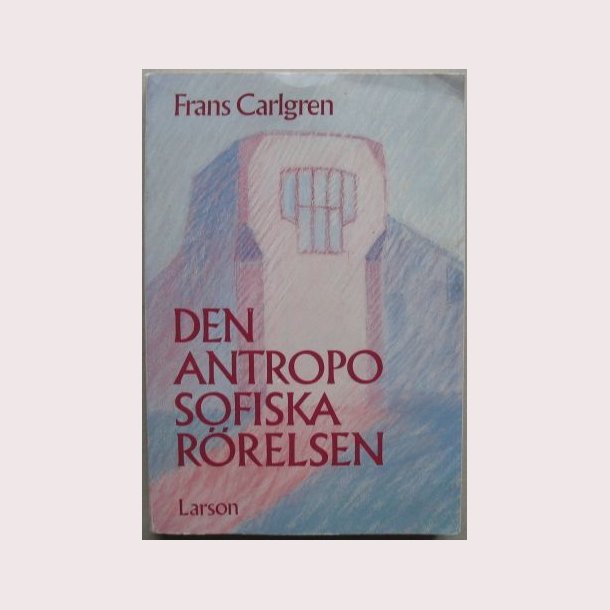 Den antroposofiska r&ouml;relsen