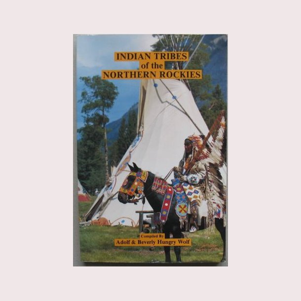 Indian Tribes of the Northern Rockies