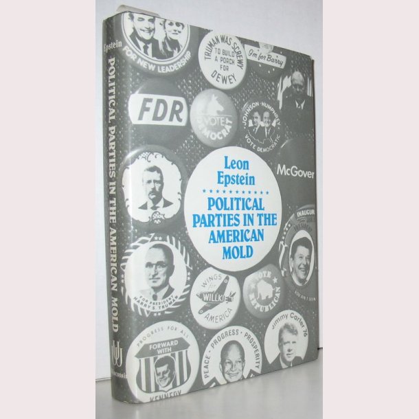 Political Parties in the American Mold