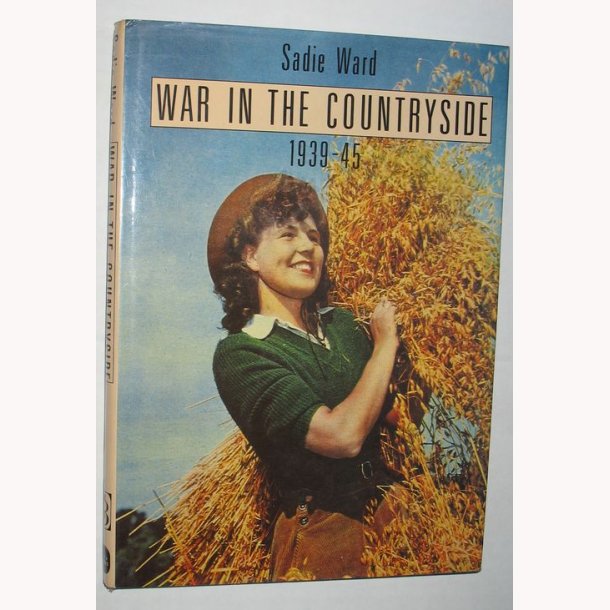 War in the Countryside 1939-45