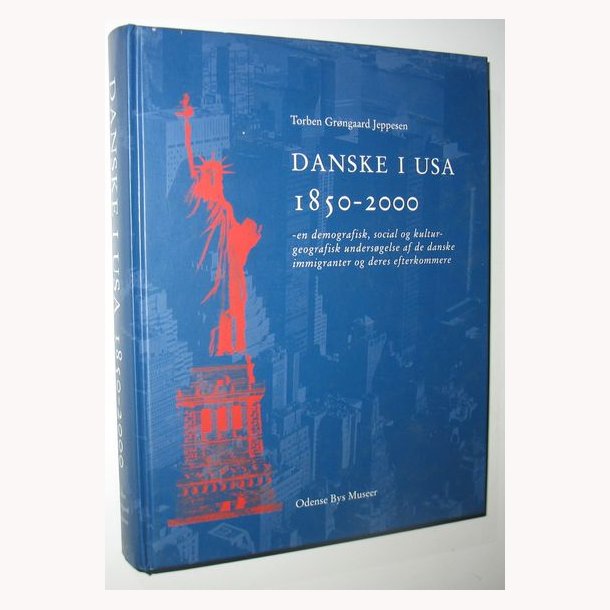 Danske i USA 1850-2000