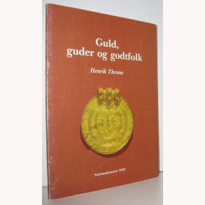 Guld, Guder og Godtfolk