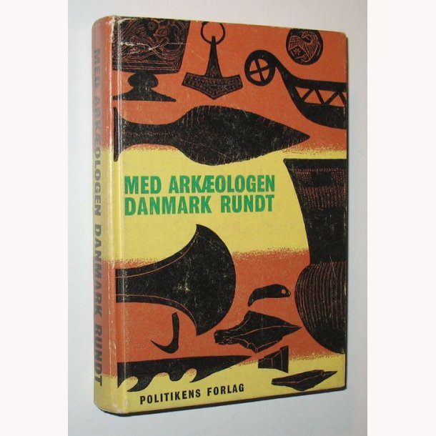 Med arkologen Danmark rundt