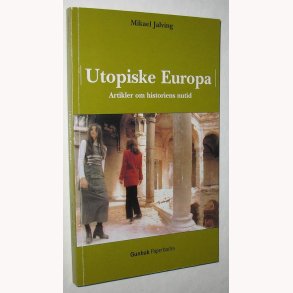 Utopiske Europa