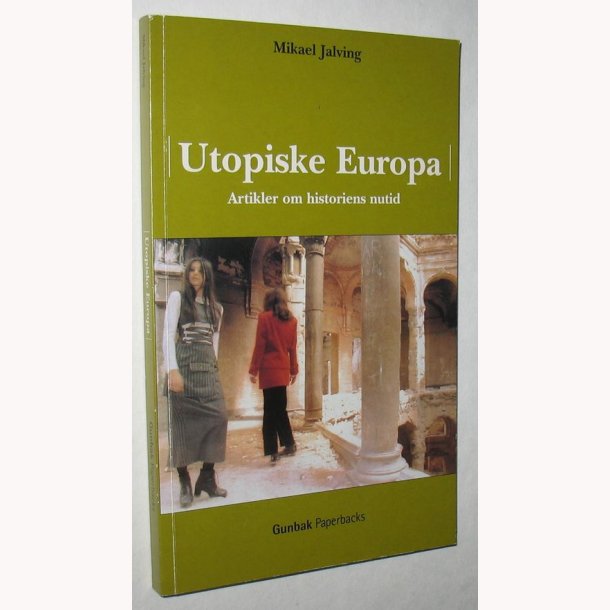 Utopiske Europa