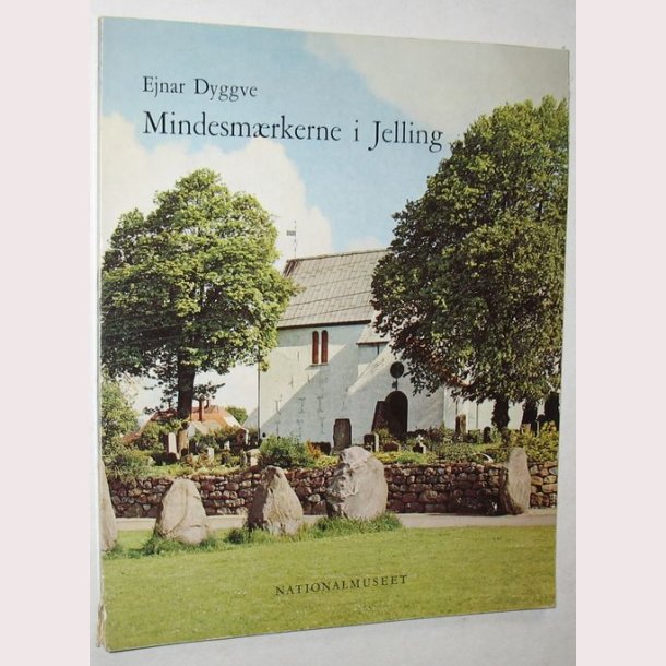 Mindesmrkerne i Jelling form og tydning