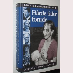 Den nye Danmarkskrnnike bind 1 - 3