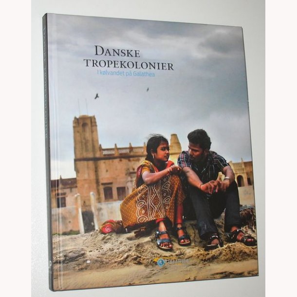 Danske tropekolonier i klvandet p Galathea