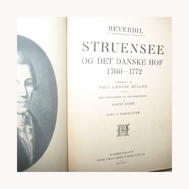 Struensee og det Danske Hof 1760-1772