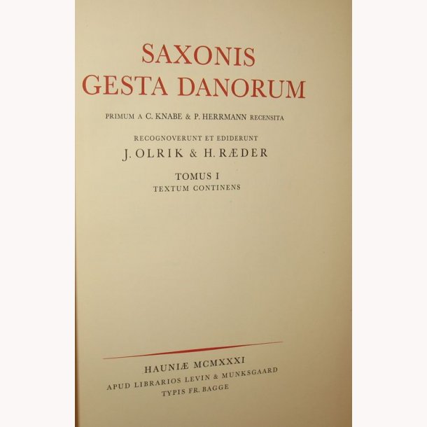 Saxonis Gesta Danorum - Tomus I