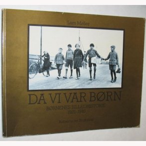 Da vi var brn Bind 1