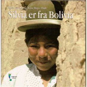 Silvia er fra Bolivia