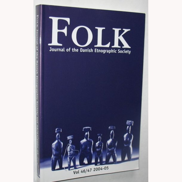 Folk - Journal of the Danish Etnographic Sotiety