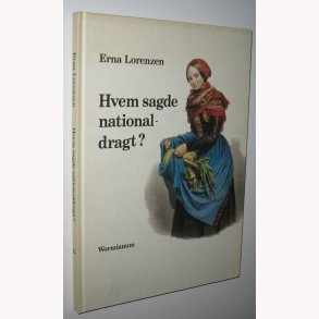 Hvem sagde nationaldragt?