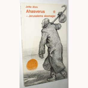Ahasverus - Jerusalems skomager