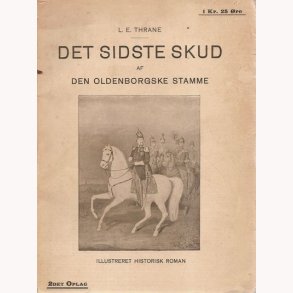 Det sidste skud af Den Oldenborgske Stamme