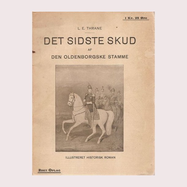 Det sidste skud af Den Oldenborgske Stamme