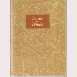 Brster og pensler og hvordan de bliver til