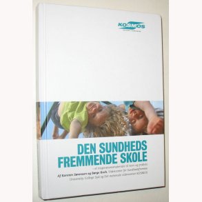 Den sundhedsfremmende skole