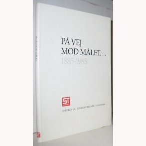 P vej mod mlet 1885-1985