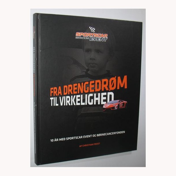 Fra drengedrm til virkelighed