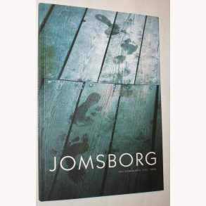 Jomsborg inkl. CD Den Permanente 1933 - 2008