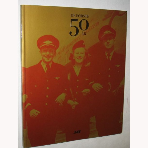 SAS - De frste 50 r - 1946-1996