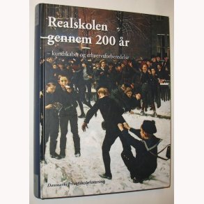 Realskolen gennem 200 r - Bind 1