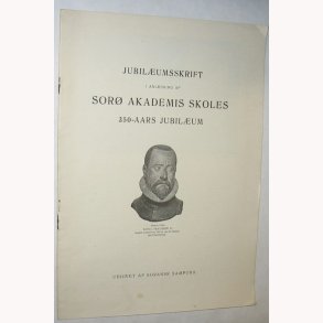 Sor Akademis Skoles 350-aars Jubilum (1586-1936)