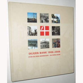 Skjern Bank 1906-2006