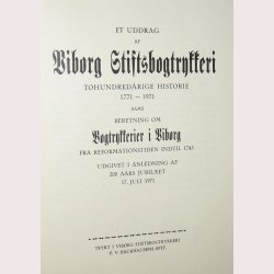 Viborg Stiftsbogtrykkeris Historie 1771-1971