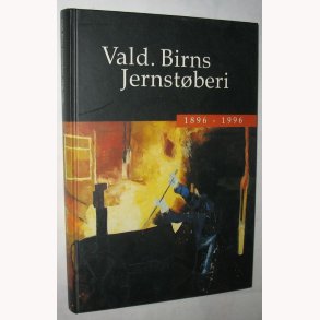 Vald. Birns Jernstberi 1896-1996