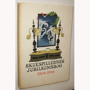 Skuespillernes jubilumsbog 1904-1954