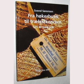 Fra hkerbutik til trlastkoncern