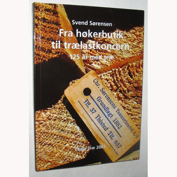 Fra hkerbutik til trlastkoncern