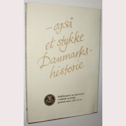 Ogs et stykke Danmarkshistorie 