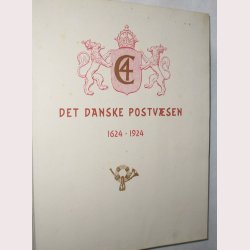 Det Danske Postvsen 1624-1924