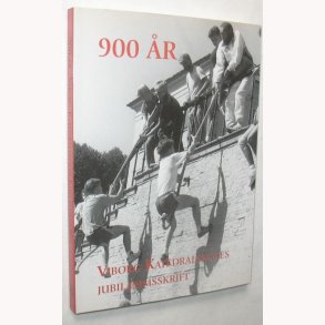 900 r - Viborg Katedralskoles Jubilumsskrift