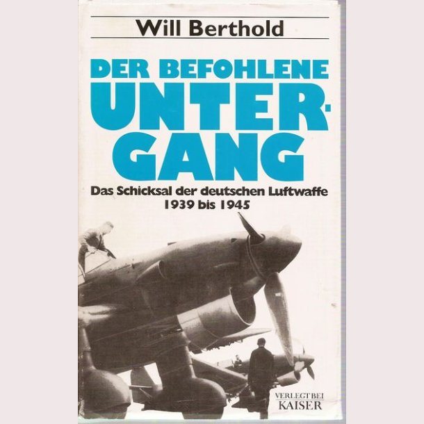 Der befohlene untergang