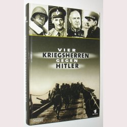 Vier Kriegsherren gegen Hitler